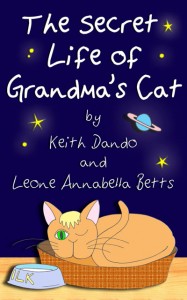 Kindle Ebook: "The Secret Life of Grandma's Cat"